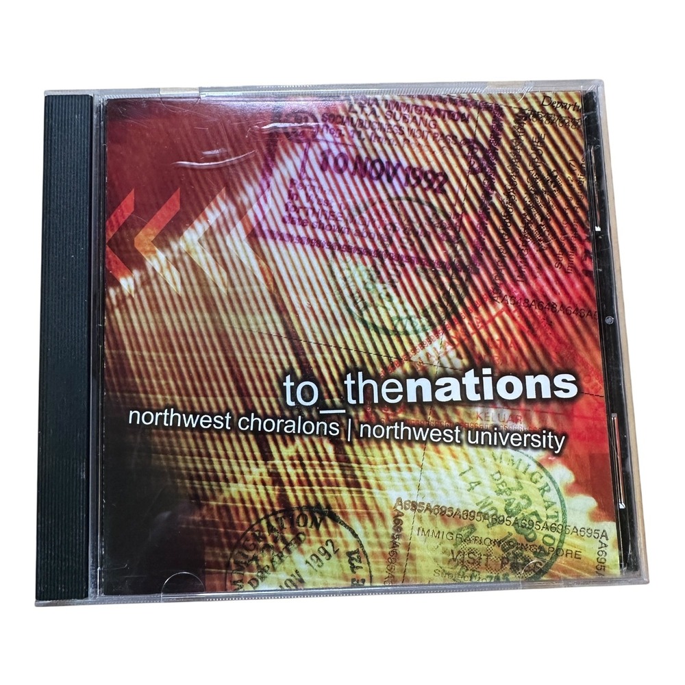 To The Nations Northwest Choralons Northwest University CD Album